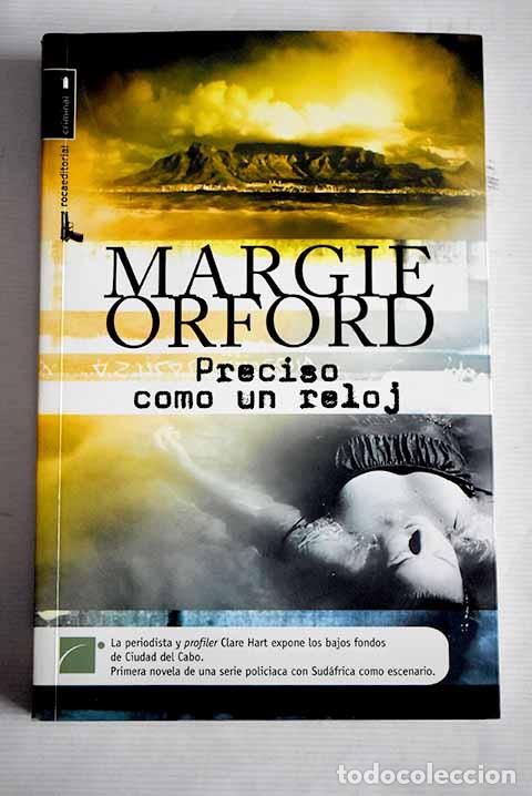 Libros: Preciso como un reloj.- Orford, Margie - Foto 1