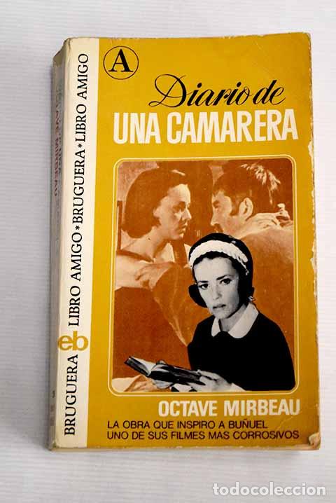 Libros: Diario de una camarera.- Mirbeau, Octave - Foto 1