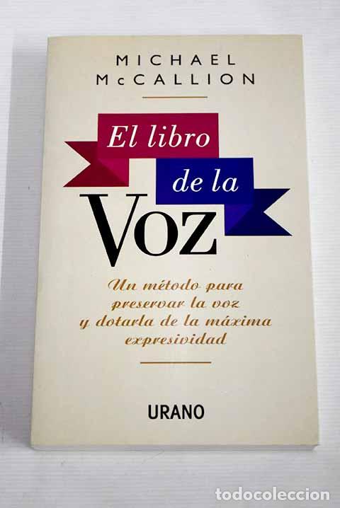 Libros: El libro de la voz: McCallion, Michael.- McCallion, Michael - Foto 1