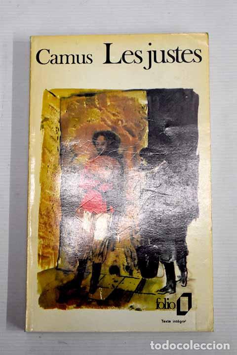 Libros: Les justes: piece en cinq actes.- Camus, Albert - Foto 1