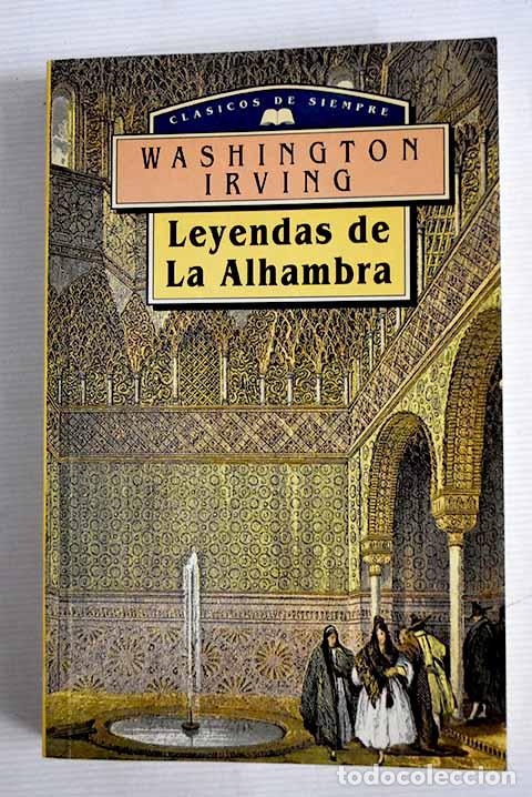 Libros: Leyendas de la Alhambra.- Irving, Washington - Foto 1