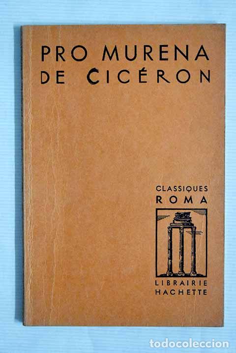 Libros: Pro Murena: Cicer&oacute;n, Marco Tulio.- Cicer&oacute;n, Marco Tulio - Foto 1