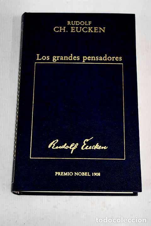 Libros: Los grandes pensadores.- Eucken, Rudolf - Foto 1