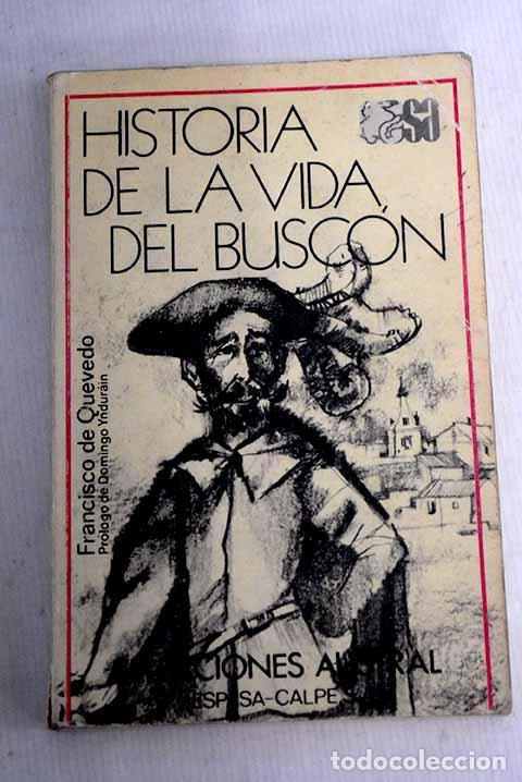 Libros: Historia de la vida del Busc&oacute;n.- Quevedo y Villegas, Francisco de - Foto 1