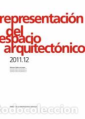 Libros: REPRESENTACION DEL ESPACIO ARQUITECTONICO - AGUSTIN,L; SANCHO,M; VALLESPIN, , A; MIRET, E - Foto 1