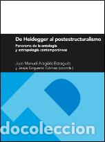 Libros: DE HEIDEGGER AL POSTESTRUCTURALISMO - ARAG&Uuml;ES ESTRAGUES, JUAN MANUEL, ; EZQUERRA GOME - Foto 1