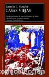Libros: CASAS VIEJAS - SENDER, RAMON J; MARTINEZ DE P, ISON, IGNACIO - Foto 1