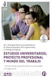 B&uuml;cher: ESTUDIOS UNIVERSITARIOS PROYECTO PROFESIONAL - RODRIGUEZ MORENO, M.L.; ALVARE, Z GONZALEZ, M.P