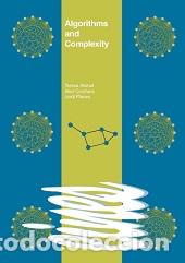 Libros: ALGORITHMS AND COMPLEXITY - ALSINET, TERESA; CORCHERO, AIT, OR; PLANES, JOR - Foto 1