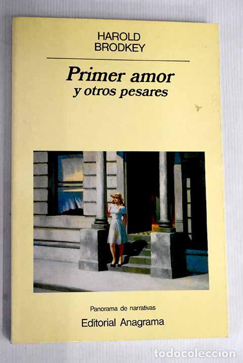 Libros: Primer amor y otro pesares.- Brodkey, Harold - Foto 1