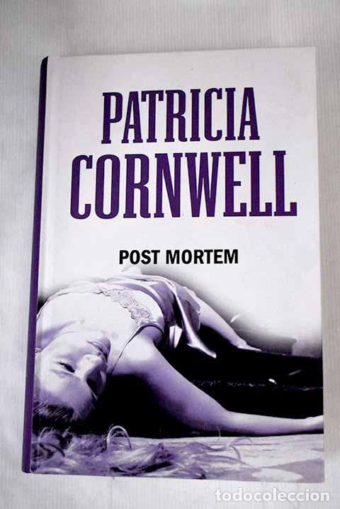 Libros: Post mortem: Cornwell, Patricia.- Cornwell, Patricia - Foto 1