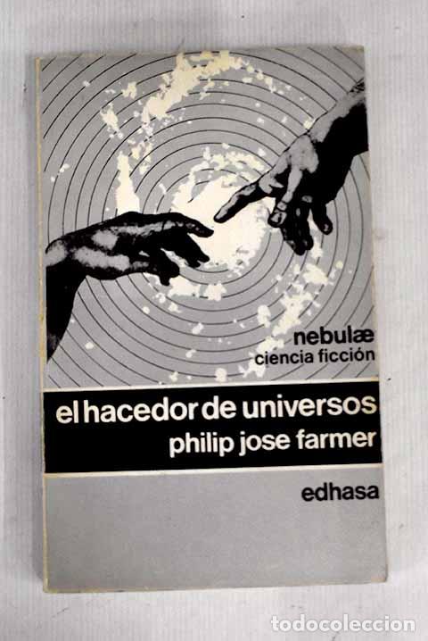 Libros: El hacedor de universos.- Farmer, Philip Jos&eacute; - Foto 1