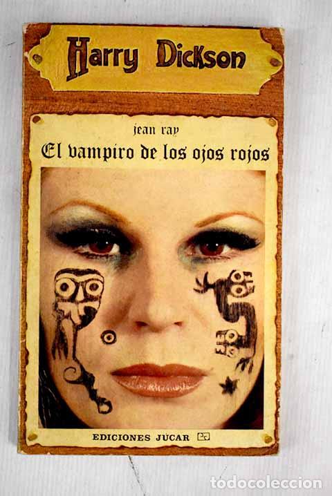 Libros: El vampiro de los ojos rojos.- Ray, Jean - Foto 1