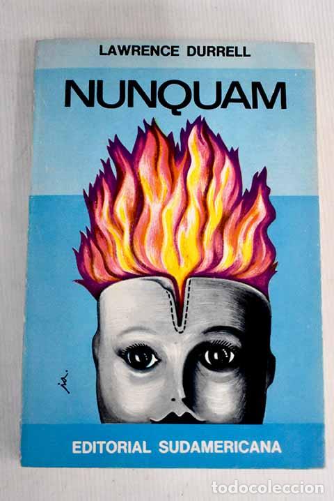 Libros: Nunquam: Durrell, Lawrence.- Durrell, Lawrence - Foto 1