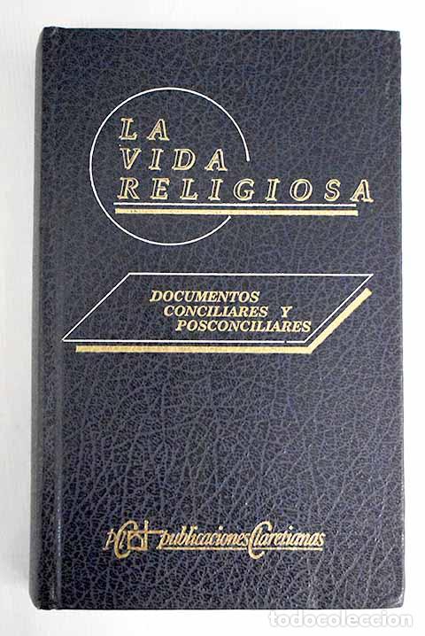 Libros: La vida religiosa: documentos conciliares y posconciliares - Foto 1