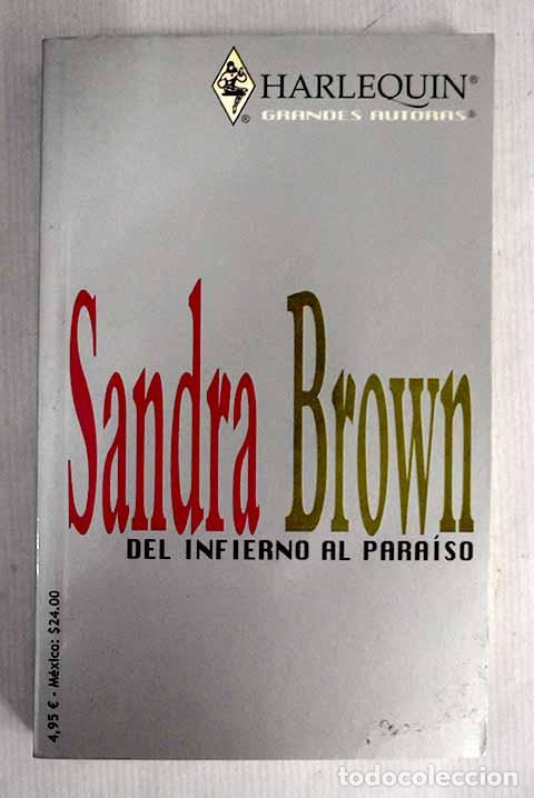 Libros: Del infierno al para&iacute;so.- Brown, Sandra - Foto 1