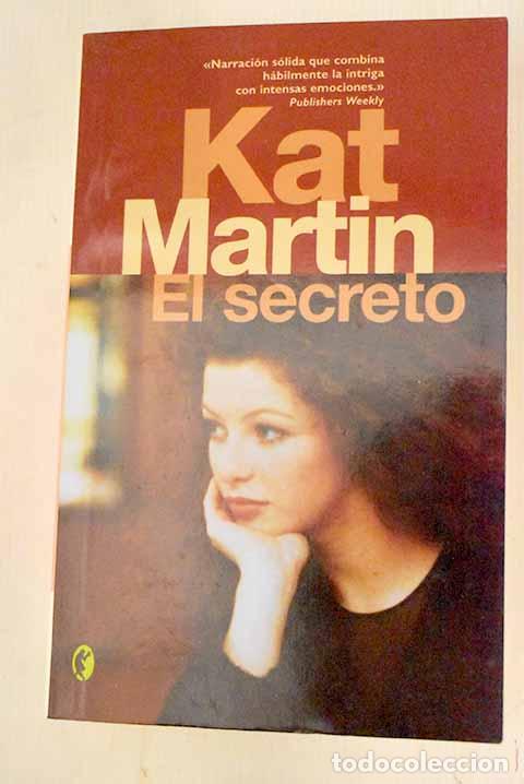 Libros: El secreto: Martin, Kat.- Martin, Kat - Foto 1