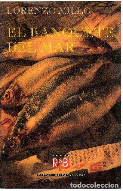 Libros: El banquete del mar - Millo, Lorenzo - Foto 1