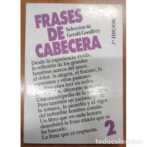 Libros: FRASES DE CABECERA 2 - SELECCI&Oacute;N DE GERALD GOODFREY - Foto 1