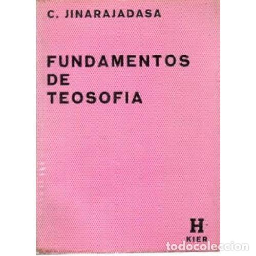 Libri di seconda mano: FUNDAMENTOS DE TEOSOF&Iacute;A - JINARAJADASA, C.