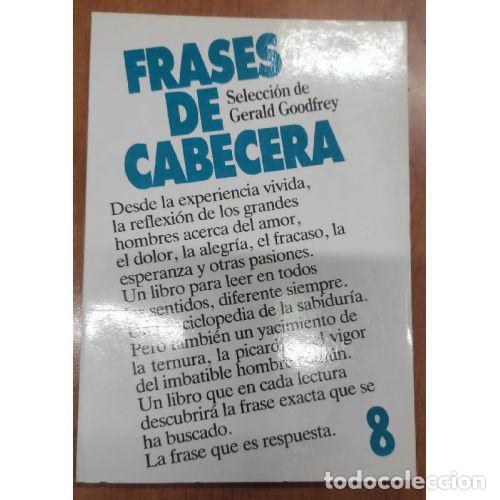 Libros: FRASES DE CABECERA 8 - SELECCI&Oacute;N DE GERALD GOODFREY - Foto 1