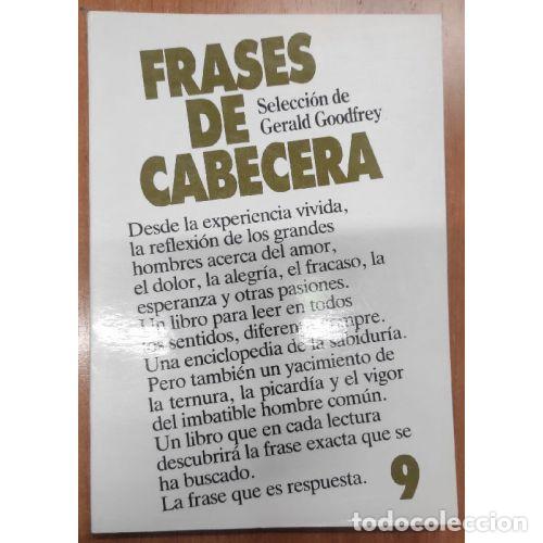 Libros: FRASES DE CABECERA 9 - SELECCI&Oacute;N DE GERALD GOODFREY - Foto 1