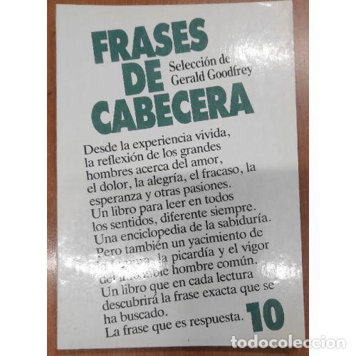 Libros: FRASES DE CABECERA 10 - SELECCI&Oacute;N DE GERALD GOODFREY - Foto 1