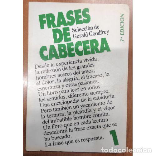 Libros: FRASES DE CABECERA 1 - SELECCI&Oacute;N DE GERALD GOODFREY - Foto 1