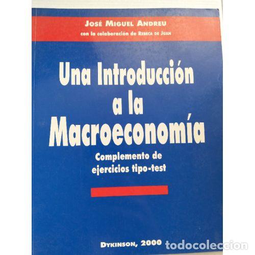 B&uuml;cher: UNA INTRODUCCI&Oacute;N A LA MACROECONOM&Iacute;A, COMPLEMENTO DE EJERCICIOS TIPO-TEST - AAVV