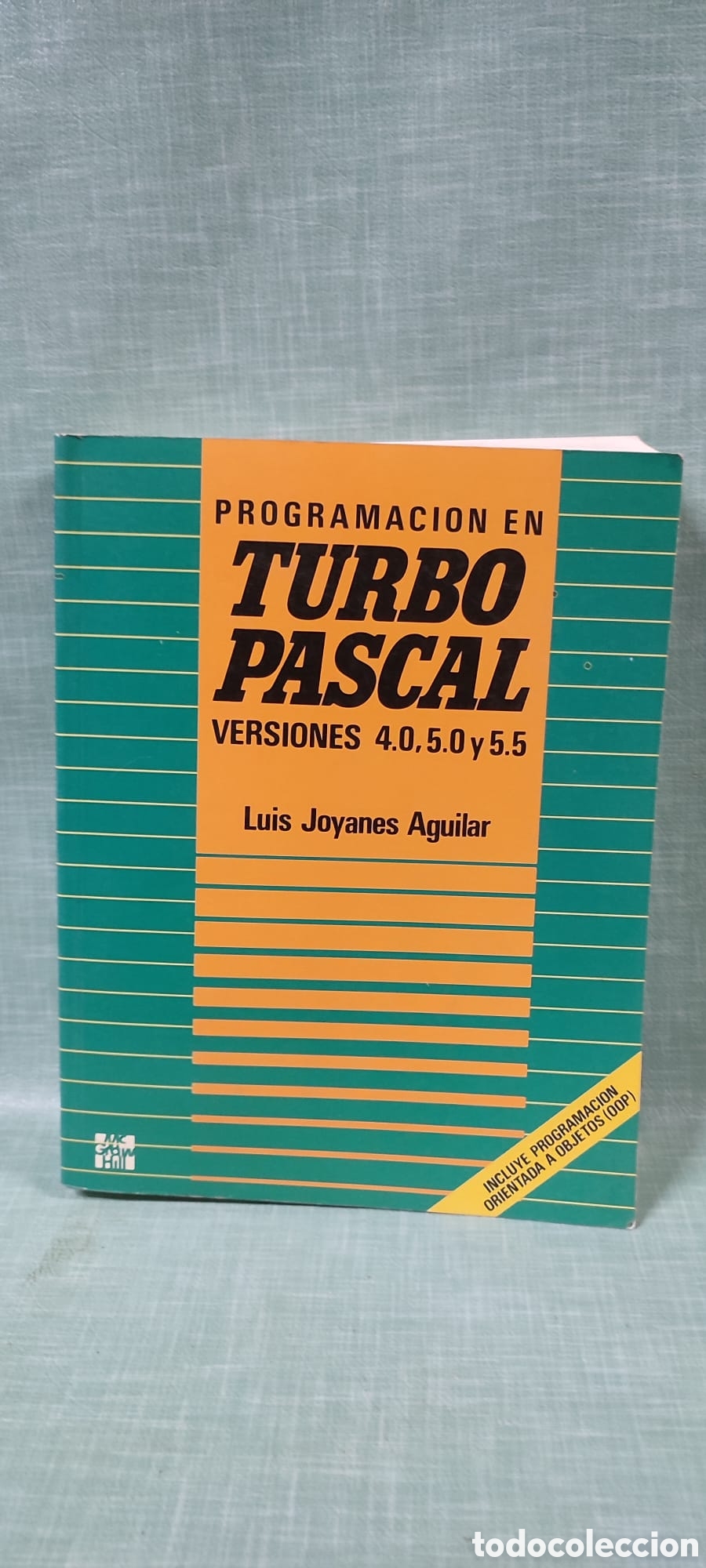 Livres: Antiguo libro de electr&oacute;nica, programaci&oacute;n en Turbo Pascal, 4.0, 5.0 y 5.5. Luis Joyanes Aguilar