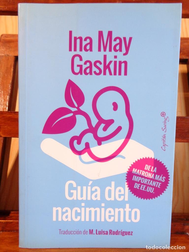 Libros: GU&Iacute;A DEL NACIMIENTO - INA MAY GASKIN - Foto 1