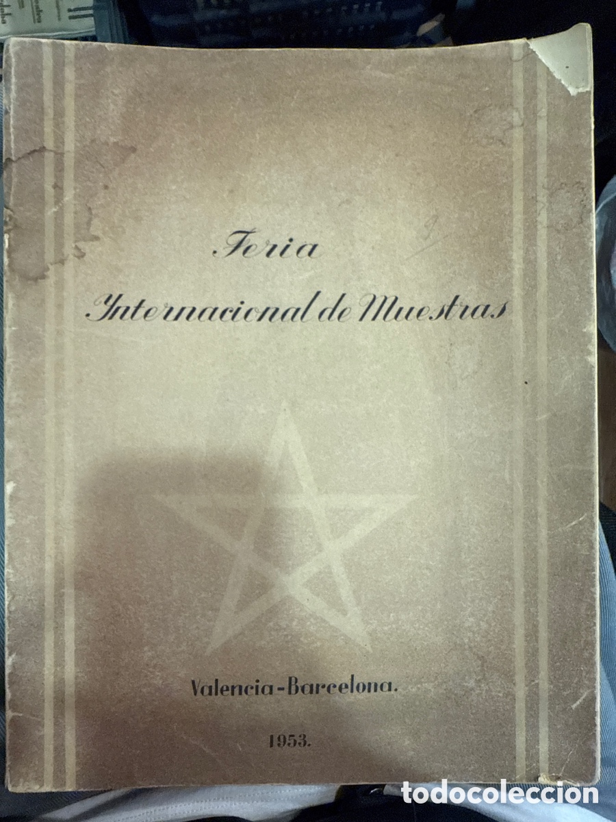 Libros: FERIA Internacional de Muestras: Valencia-Barcelona, 1953.