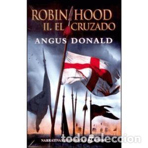 Libros: ROBIN HOOD II: EL CRUZADO. - Foto 1