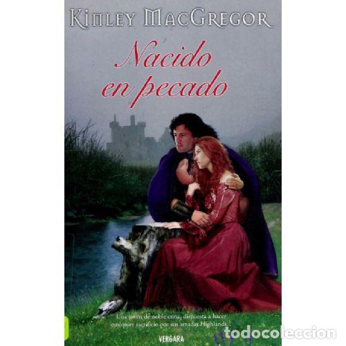 Libros: NACIDO EN PECADO - KINLEY MACGREGOR - Foto 1