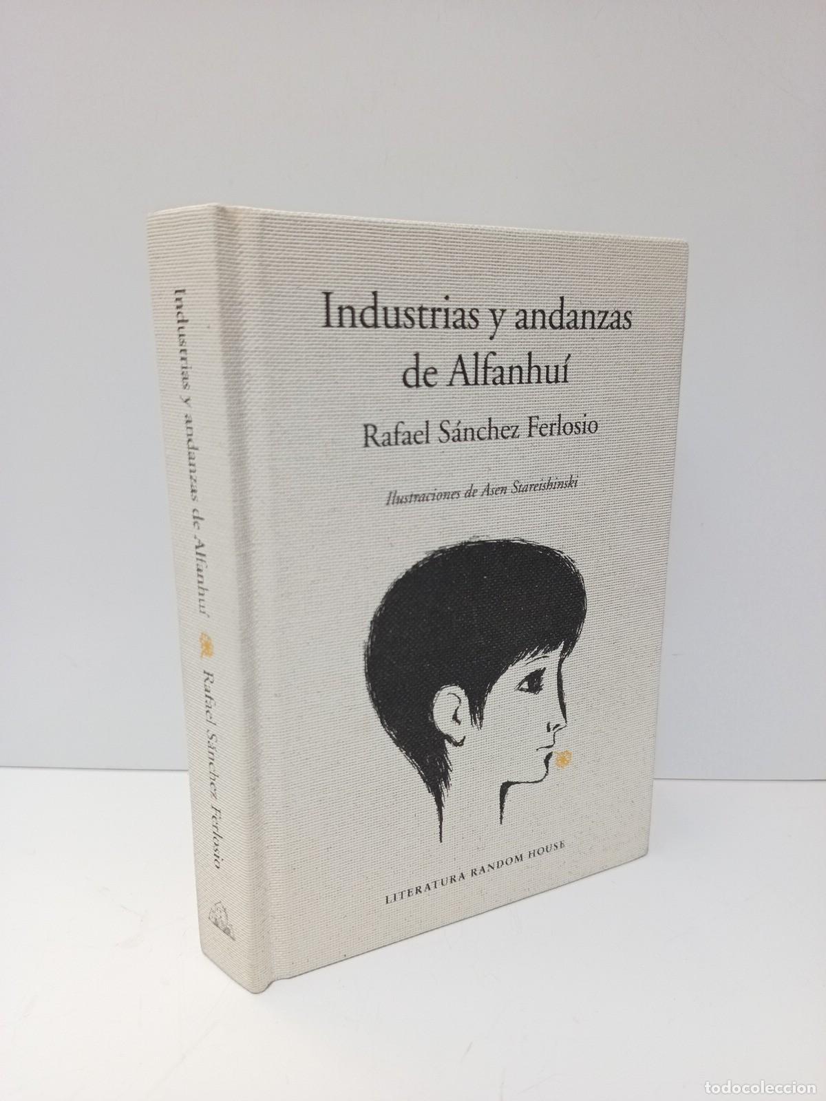 Libros: SANCHEZ FERLOSIO, Rafael - Industrias y andanzas de Alfanhu&iacute; / Ilus. de Asen Stareishinski