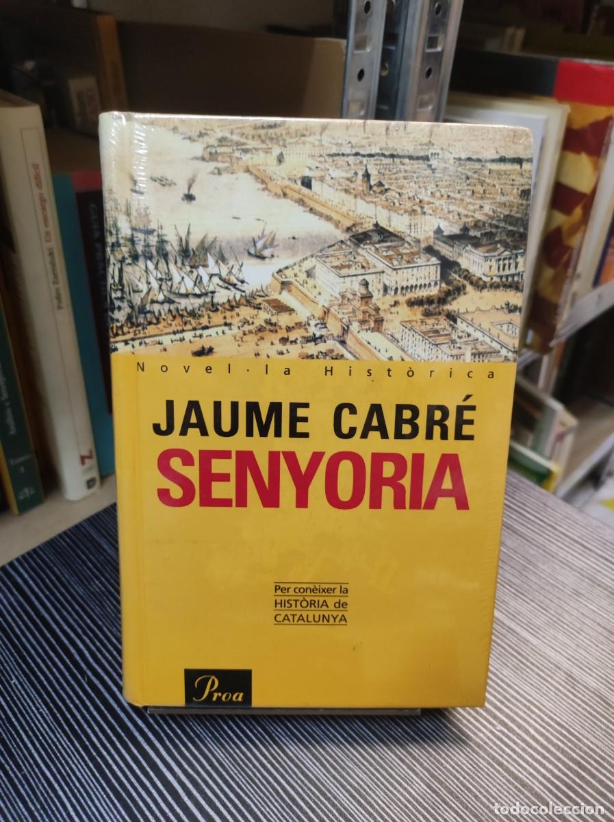 Libros: SENYORIA / JAUME CABR&Eacute; - Foto 1
