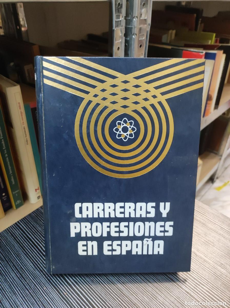 Libros: CARRERAS Y PROFESIONES EN ESPA&Ntilde;A. - BAYO E.