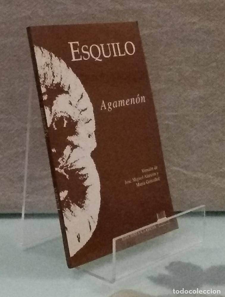 Libros: Agamen&oacute;n - Esquilo - Foto 1