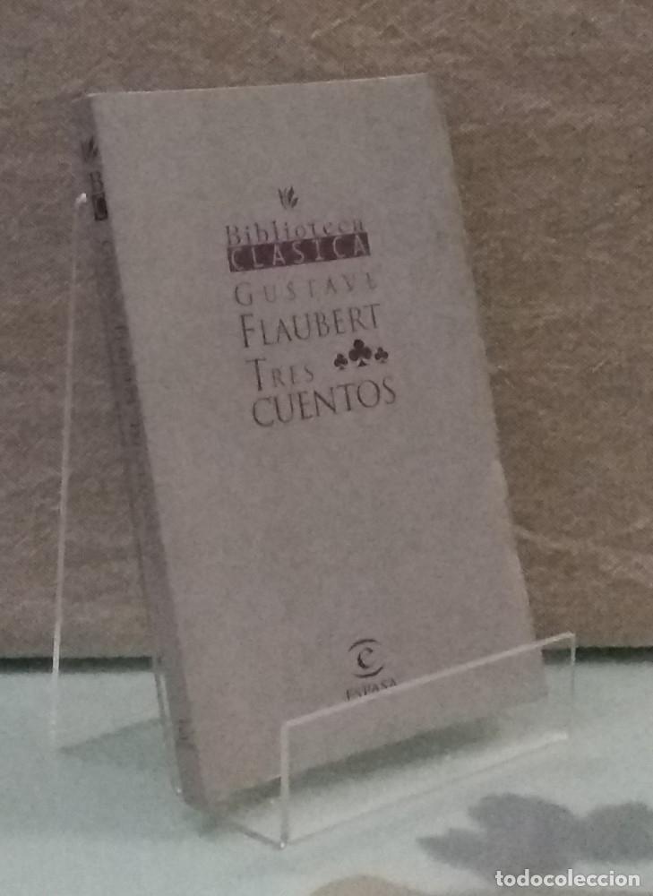 Libros: Tres cuentos: Un coraz&oacute;n sencillo, La leyenda de San Juli&aacute;n el hospitalario, Herod&iacute;as - Gustave Flau