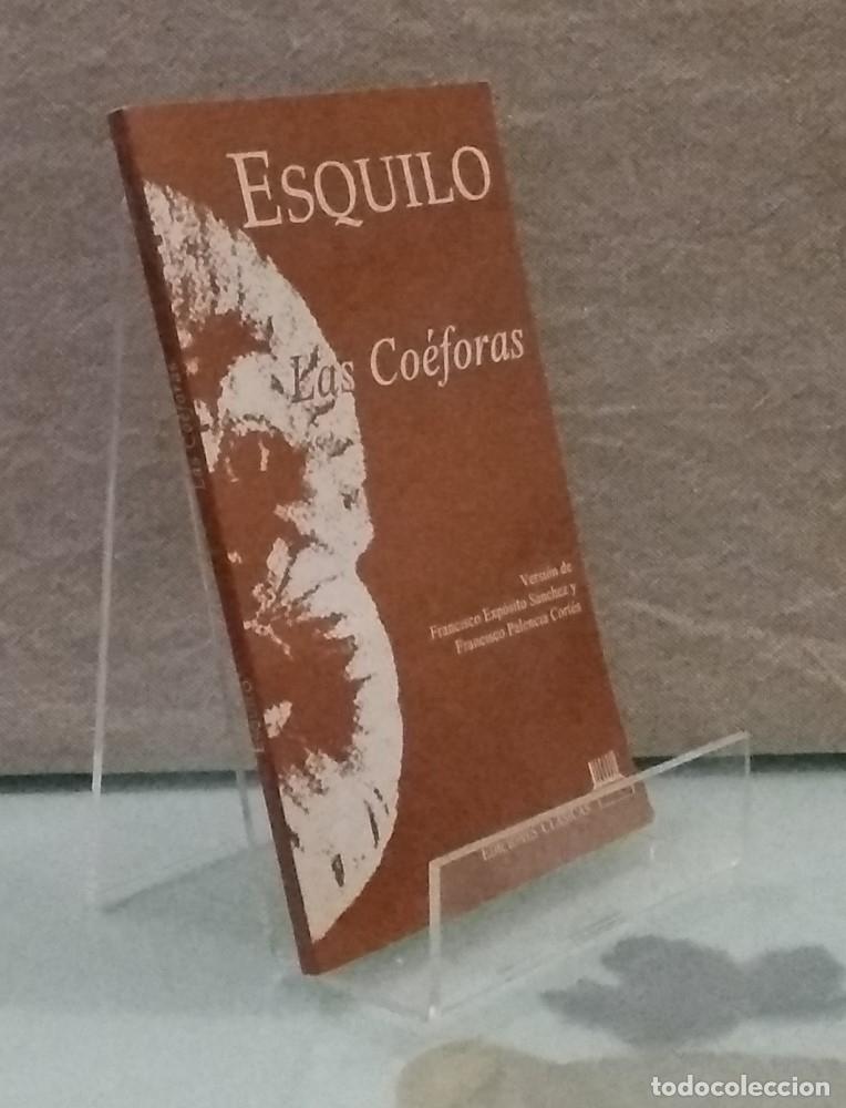 Libros: Las co&eacute;foras - Esquilo - Foto 1