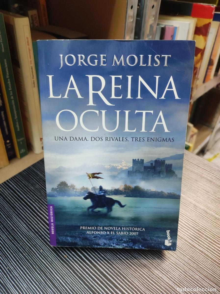 Libros: LA REINA OCULTA JORGE MOLIST - Foto 1
