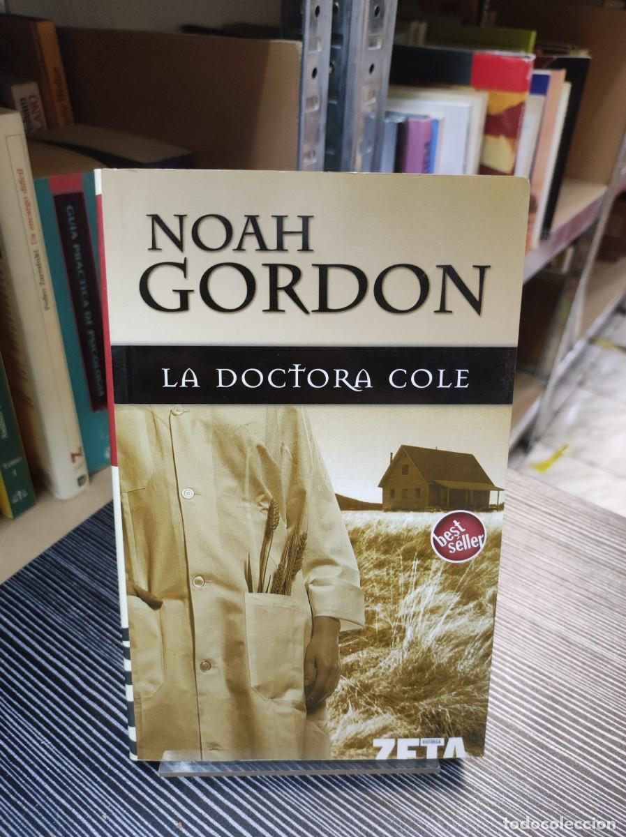 Libros: LA DOCTORA COLE NOAH GORDON - Foto 1