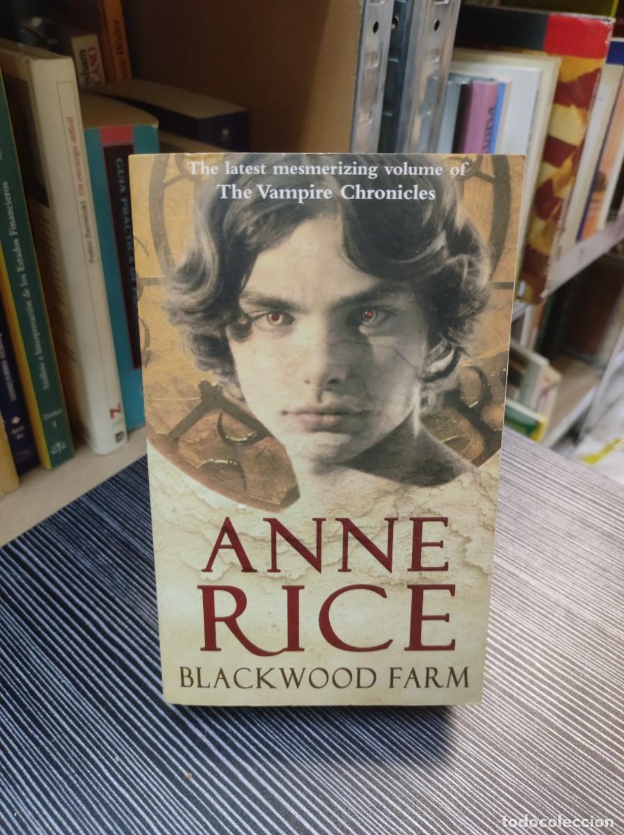 Libros: BLACKWOOD FARM ANNE RICE - Foto 1