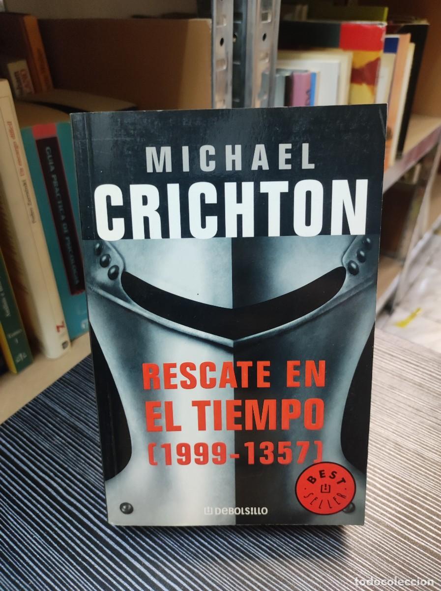 Libros: RESCATE EN EL TIEMPO - Michael Crichton - Foto 1