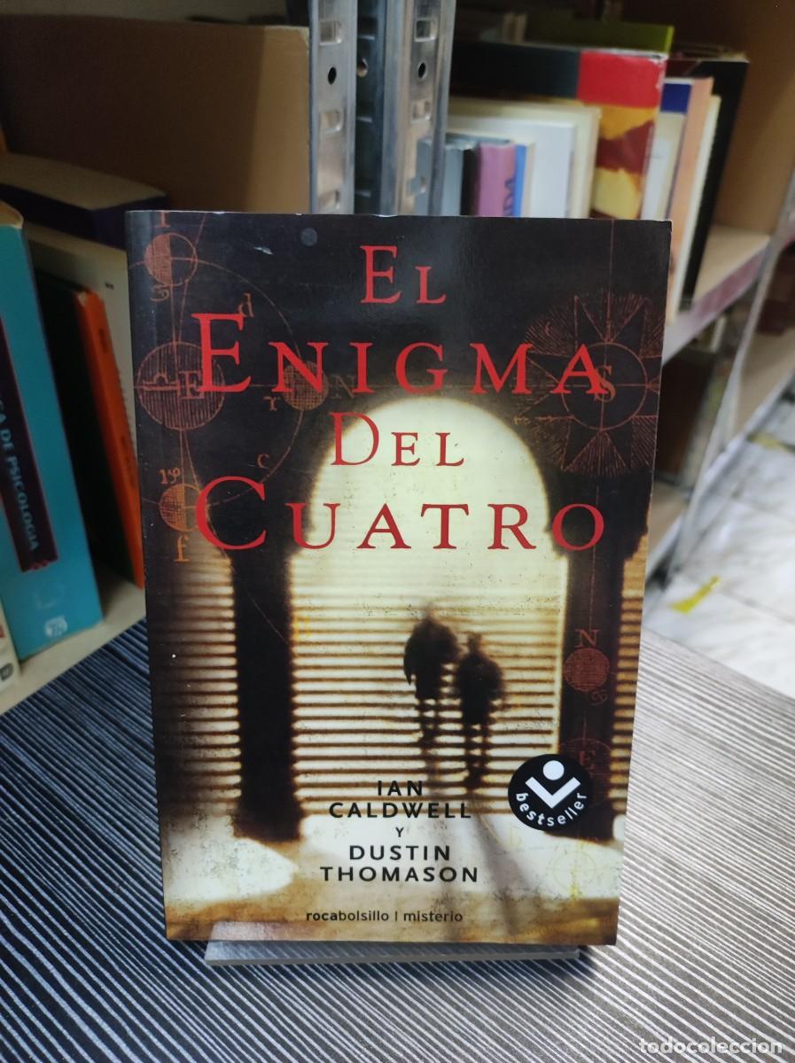 Livres: EL ENIGMA DEL CUATRO DE IAN CALWELL Y DUSTIN THOMASON