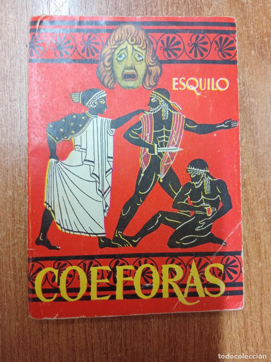 Libros: COEFORAS - ESQUILO - ENCICLOPEDIA PULGA - N&ordm; 169 - Foto 1