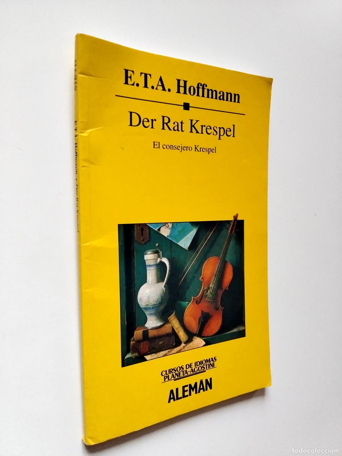 Libros: E.T.A. Hoffmann - Der Rat Krespel - El consejero Krespel (Edici&oacute;n biling&uuml;e) - Foto 1