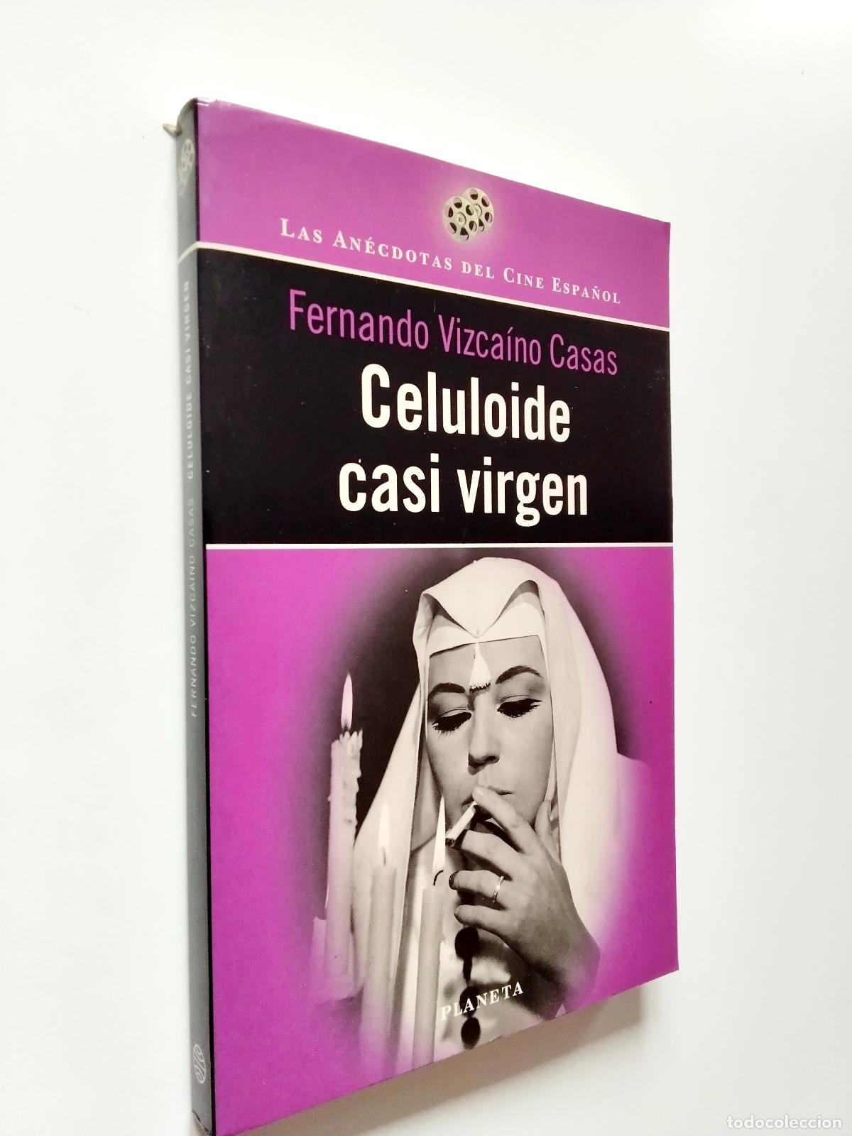 Libros: Fernando Vizca&iacute;no Casas - Celuloide casi virgen - Foto 1