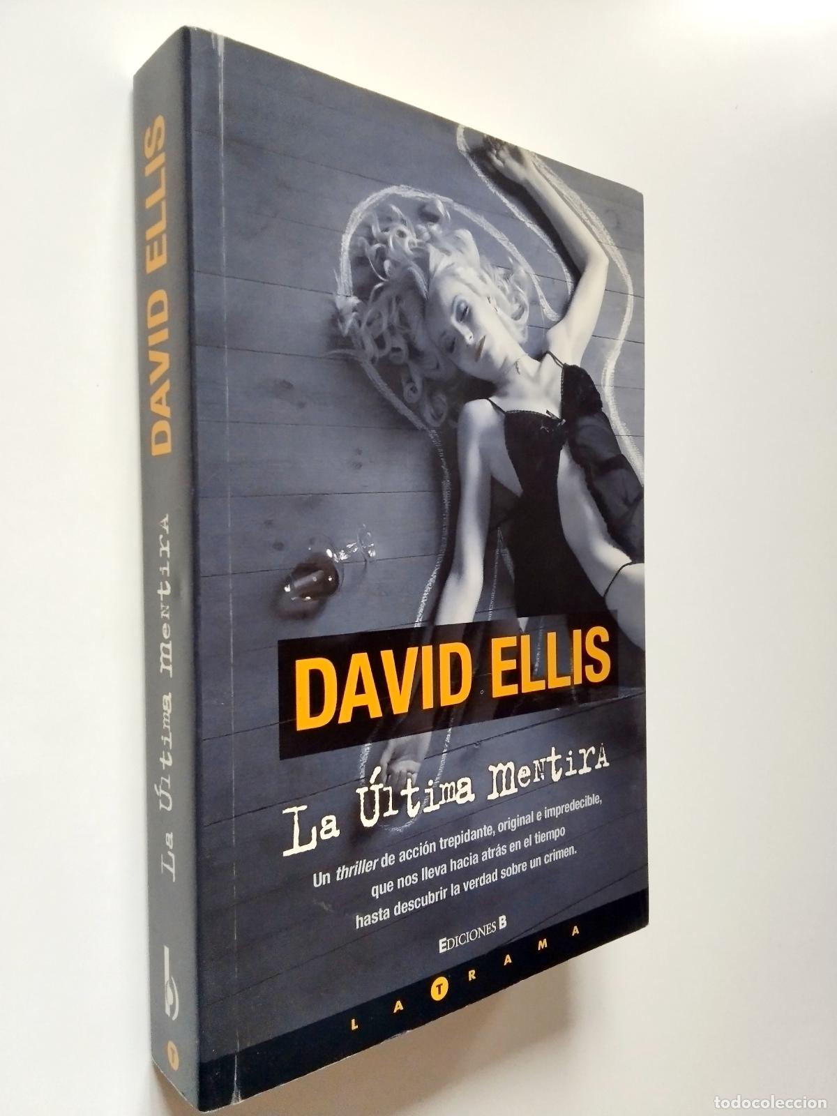 Libros: David Ellis - La &uacute;ltima mentira - Foto 1