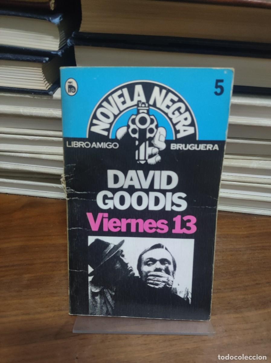 Libros: VIERNES 13 DAVID GOODIS - Foto 1